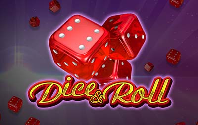 Dice & Roll